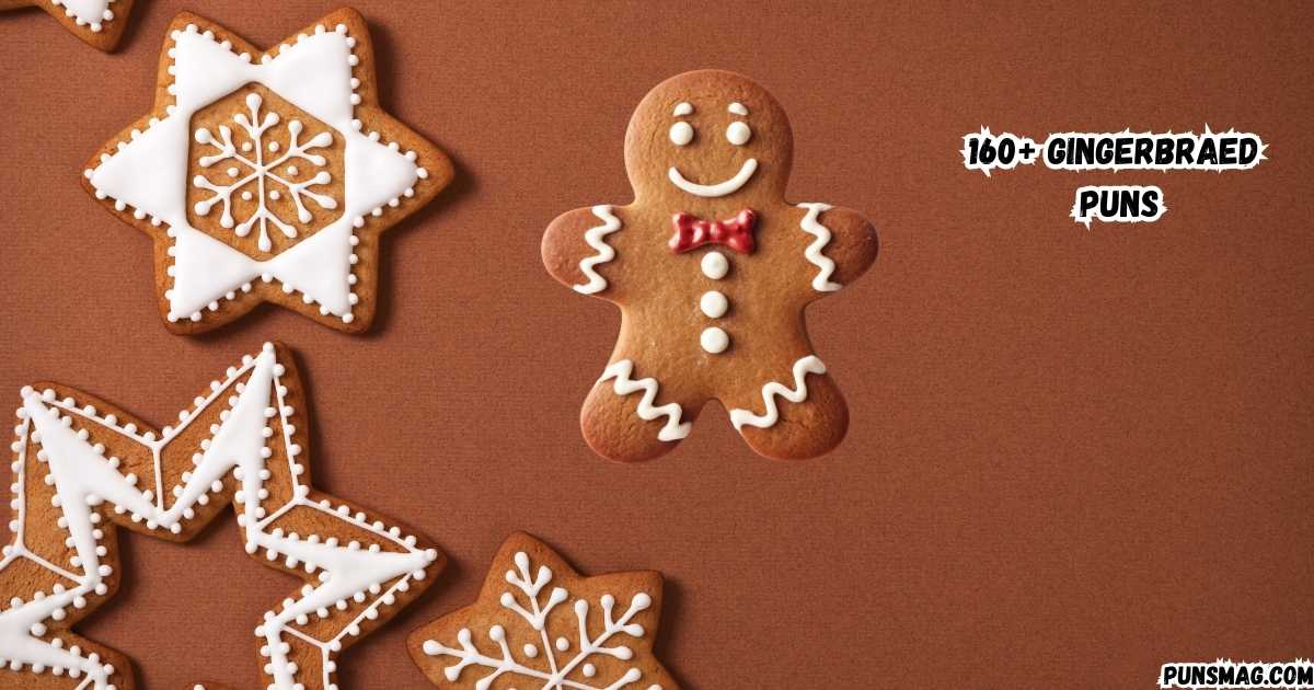 Gingerbread Puns