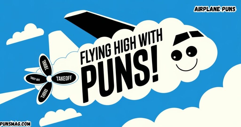 Airplane Puns