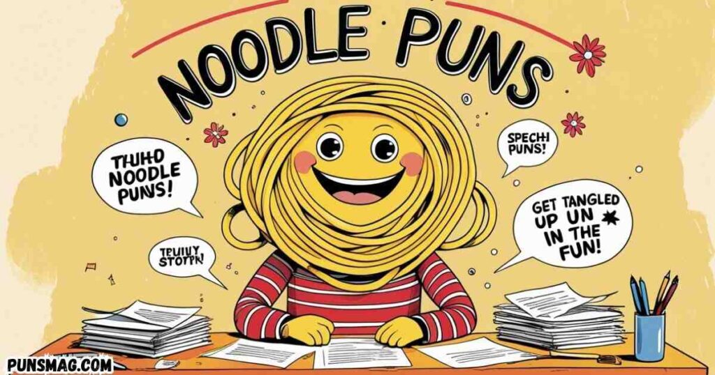 Noodle Puns 