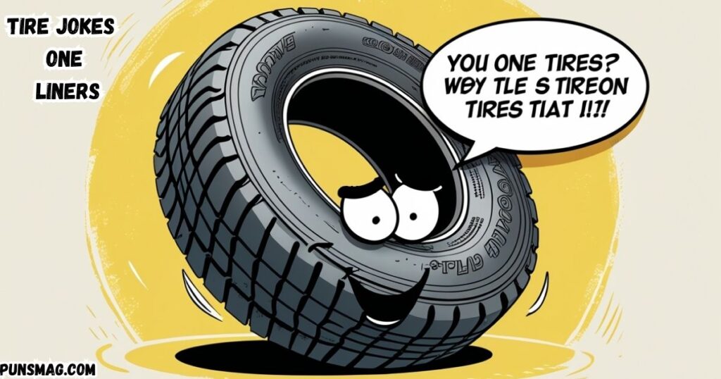 tire jokes one liners