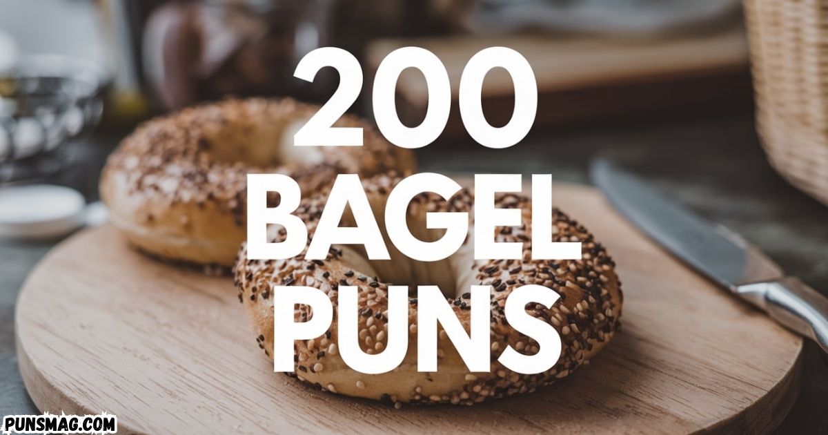 Bagel Puns