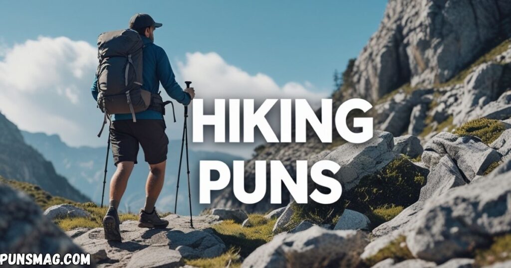 Hiking Puns