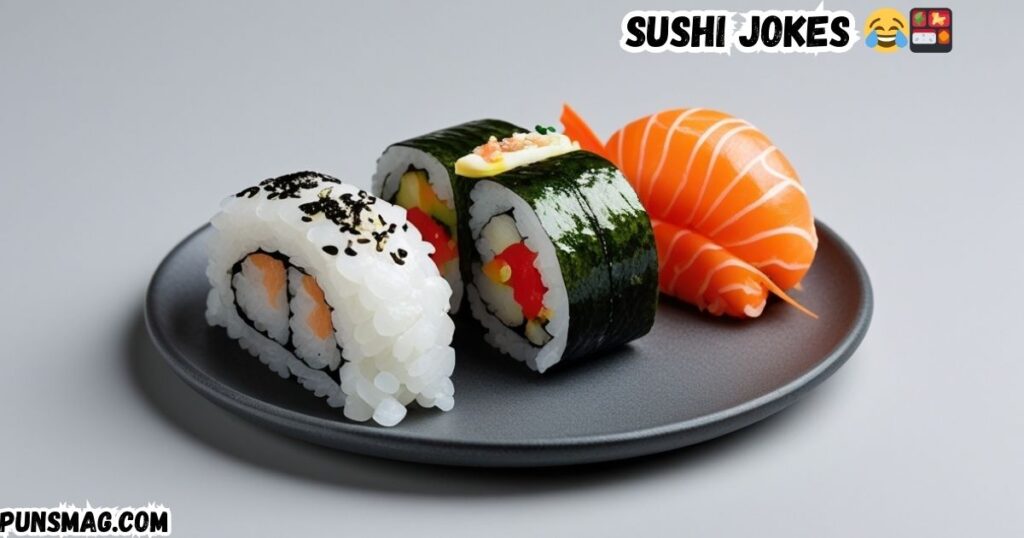 Sushi Jokes