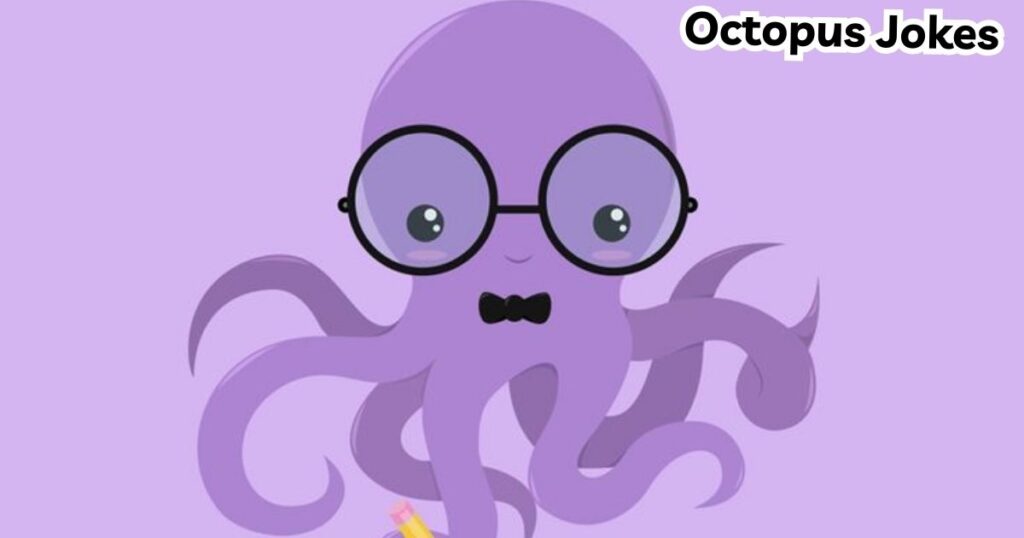 octopus jokes