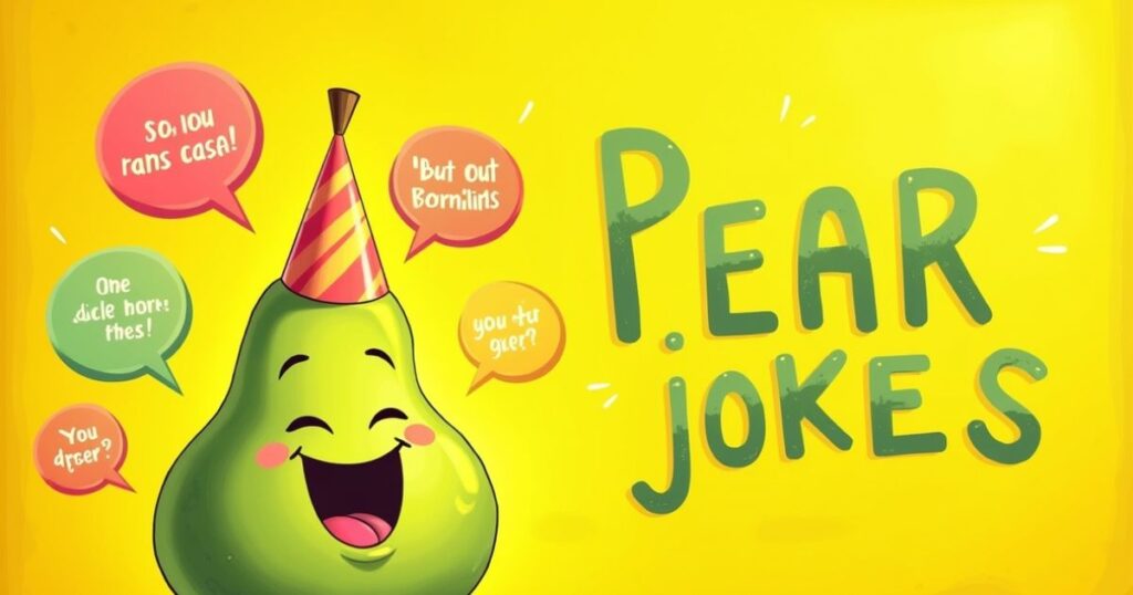 pear jokes